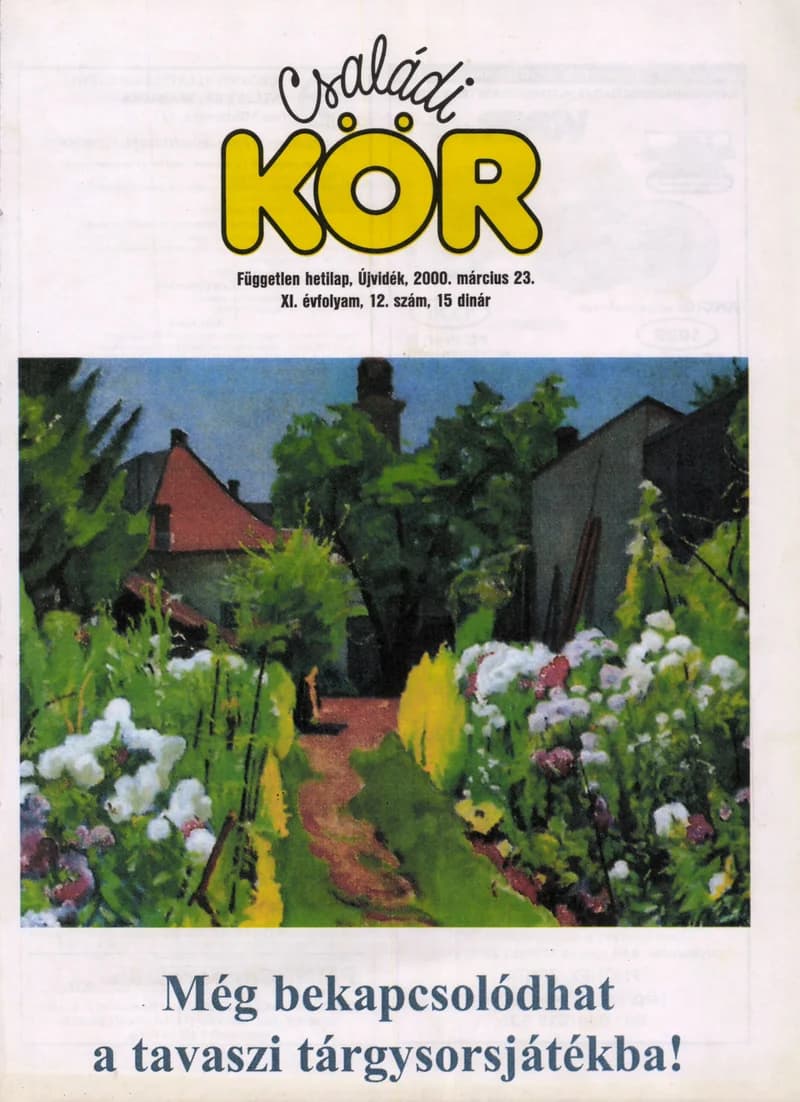Családi Kör, 11. évf. 2000. március 23. 12. sz.