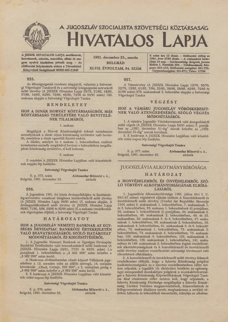 A Jugoszláv Szocialista Szövetségi Köztársaság Hivatalos Lapja, 47. évf. 1991. december 25. 94. sz. 1465–1468. oldal