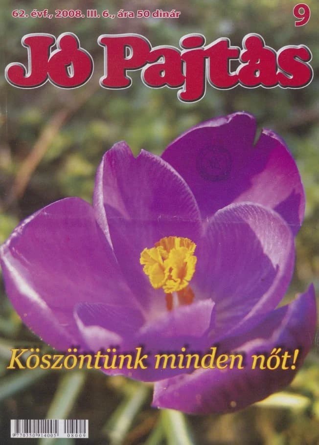 Jó Pajtás, 62. évf. 2008. március 6. 9. sz.