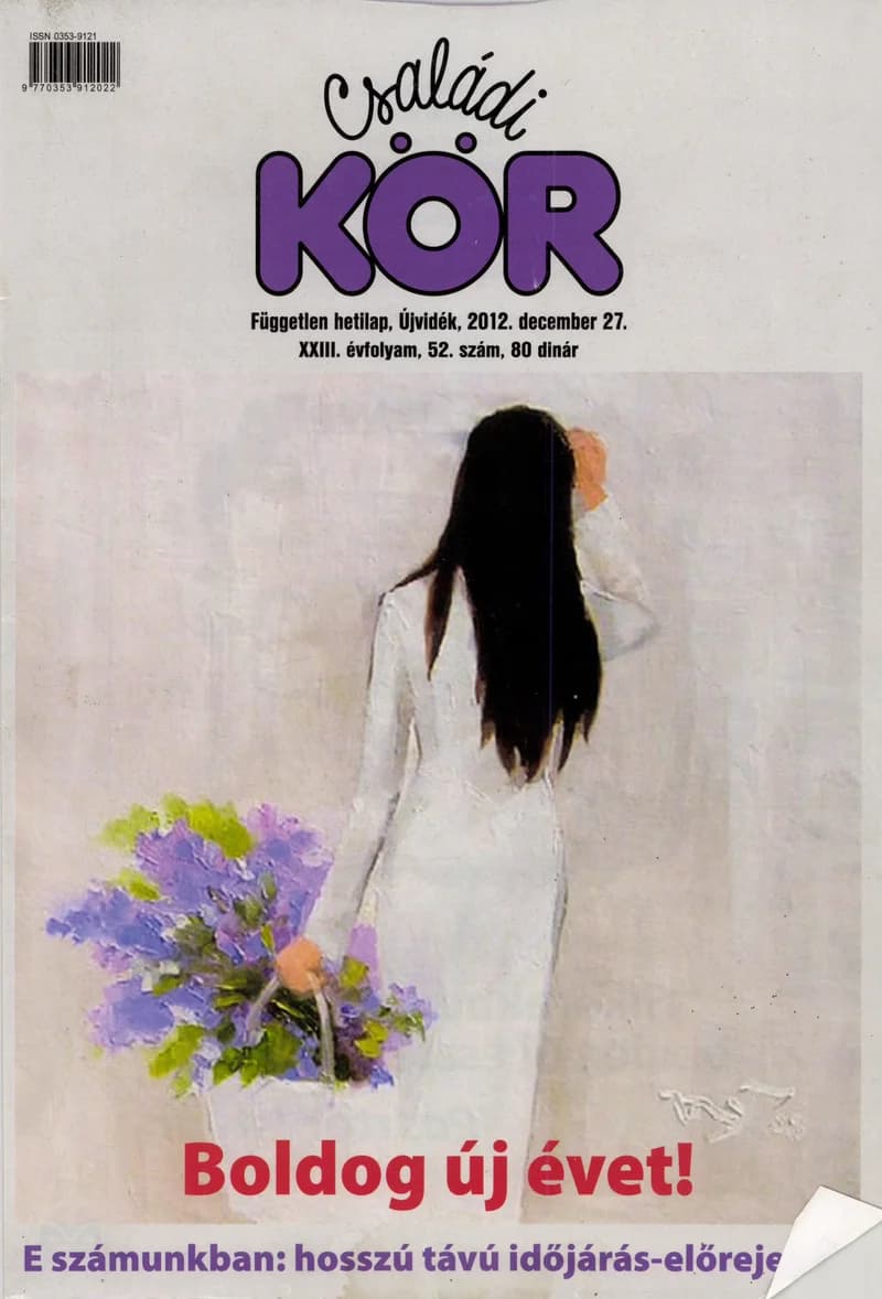 Családi Kör, 23. évf. 2012. december 27. 52. sz.