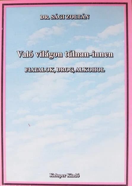Való világon túlnan-innen 