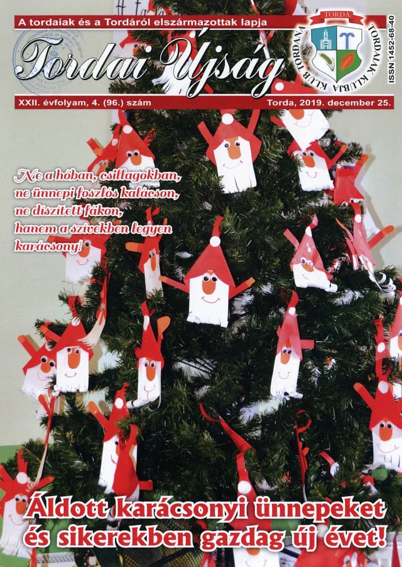 Tordai Újság, 22. évf. 2019. december 25. 4. sz. 1–24. oldal