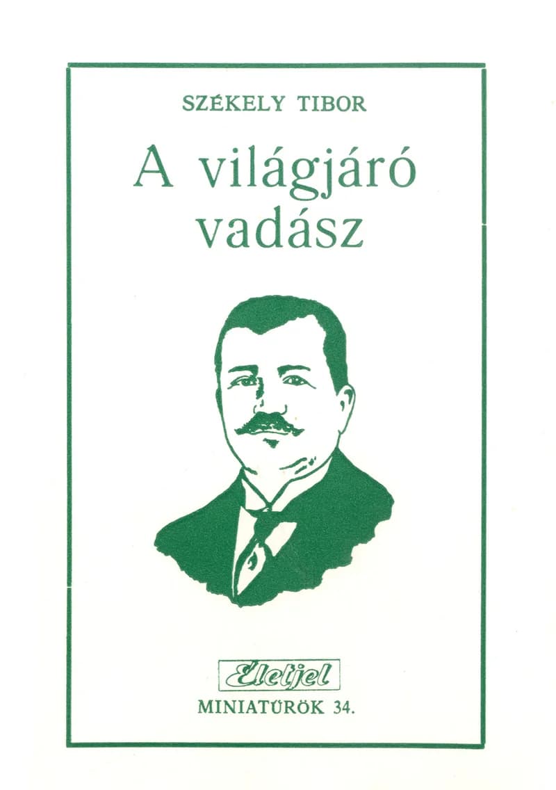 A világjáró vadász