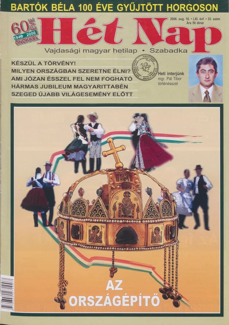 7 Nap, 61. évf. 2006. augusztus 16. 33. sz.