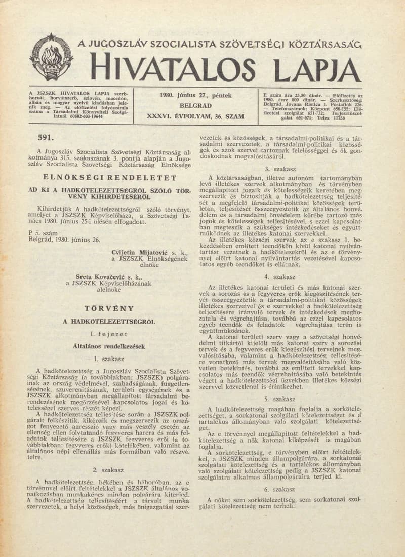 A Jugoszláv Szocialista Szövetségi Köztársaság Hivatalos Lapja, 36. évf. 1980. június 27. 36. sz. 1169–1236. oldal
