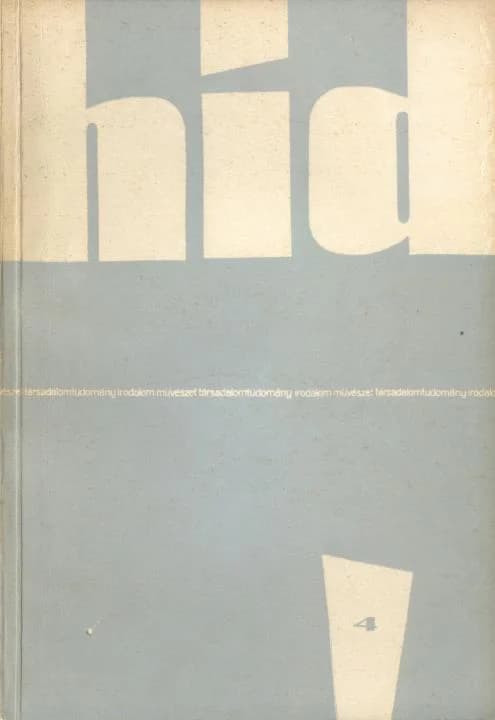 Híd, 25. évf. 1961. április. 4. sz. 293–392. oldal