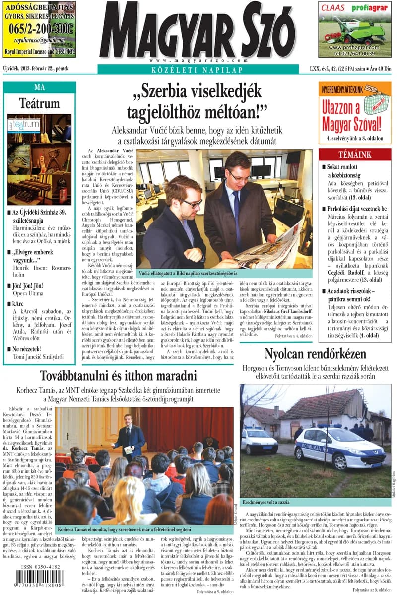 Magyar Szó, 70. évf. 2013. február 22. 42. sz. 1–20. oldal