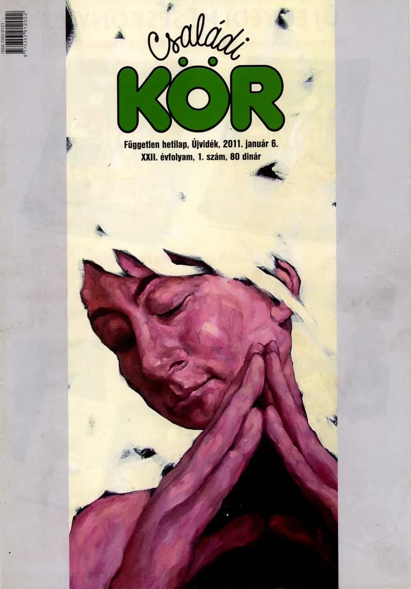 Családi Kör, 22. évf. 2011. január 6. 1. sz.