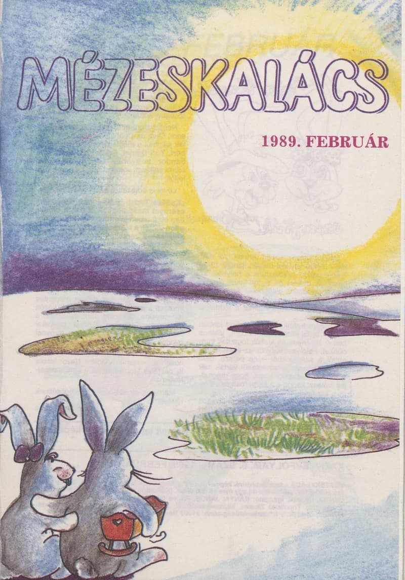 Mézeskalács, 37. évf. 1989. február. 2. sz.