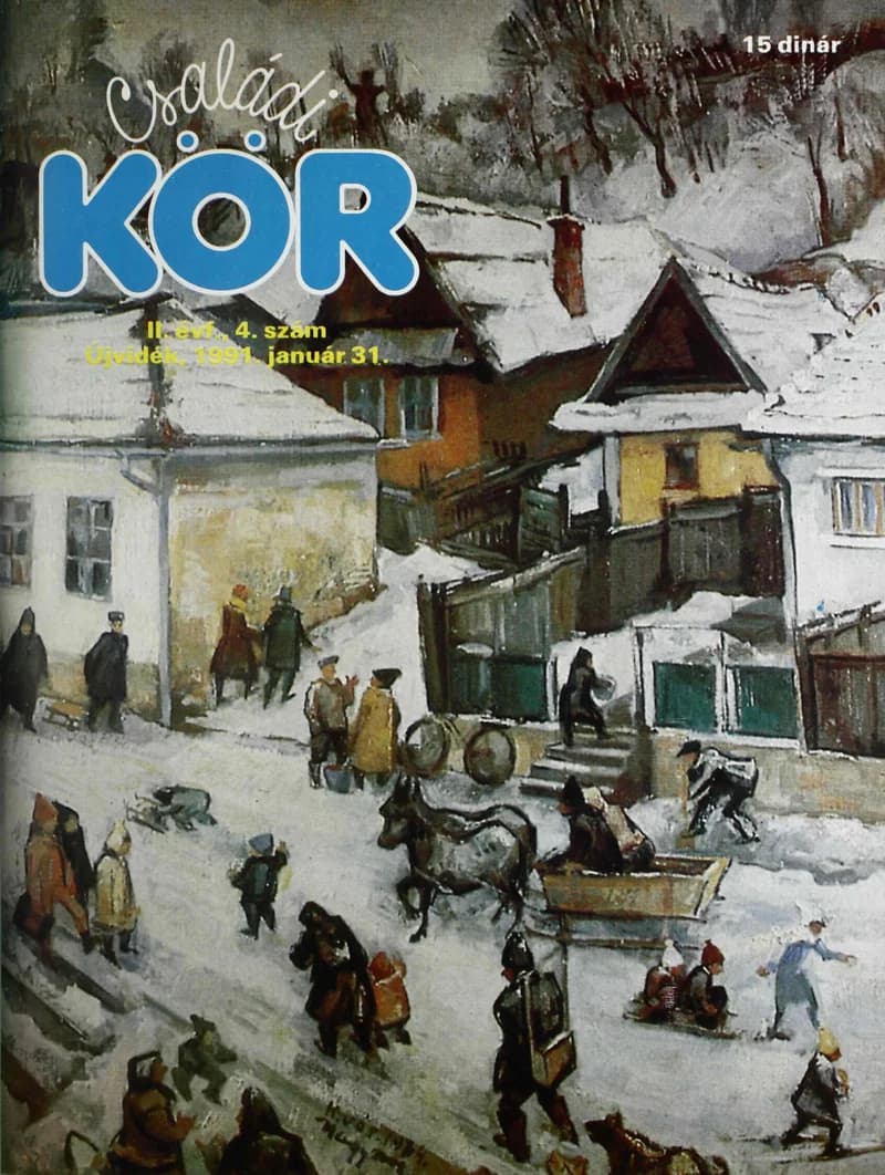 Családi Kör, 2. évf. 1991. január 31. – . 4. sz.