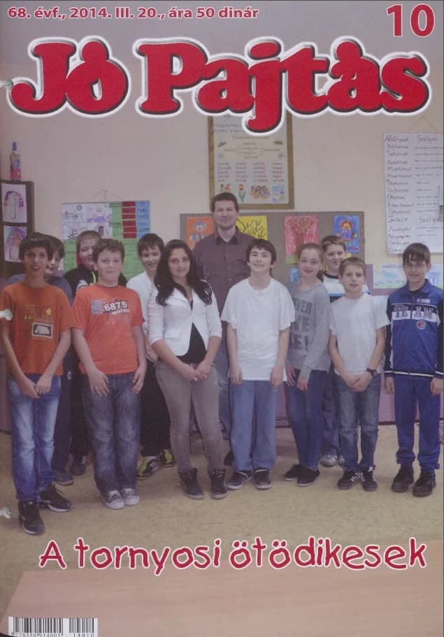 Jó Pajtás, 68. évf. 2014. március 20. 10. sz.