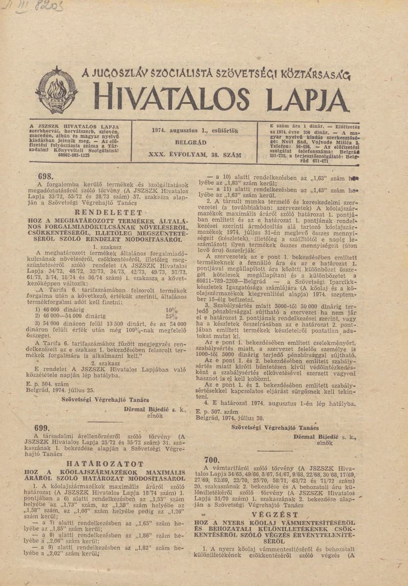 A Jugoszláv Szocialista Szövetségi Köztársaság Hivatalos Lapja, 30. évf. 1974. augusztus 1. 38. sz. 1277–1280. oldal