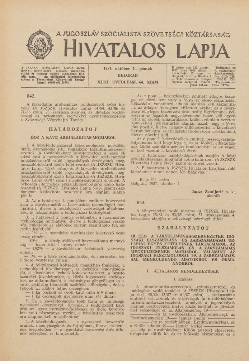 A Jugoszláv Szocialista Szövetségi Köztársaság Hivatalos Lapja, 43. évf. 1987. október 2. 64. sz. 1501–1512. oldal