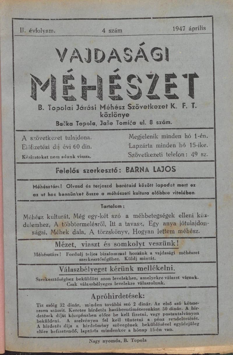 Vajdasági méhészet Bácska Topolya, 2. évf. 1947. április 1. 4. sz.