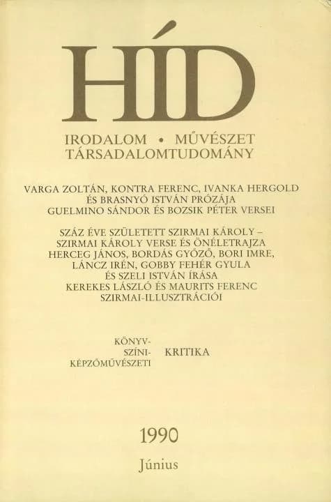 Híd, 54. évf. 1990. június. 6. sz. 617–752. oldal