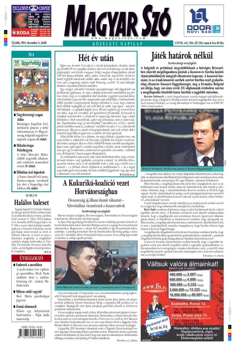Magyar Szó, 68. évf. 2011. december 5. 284. sz. 1–16. oldal