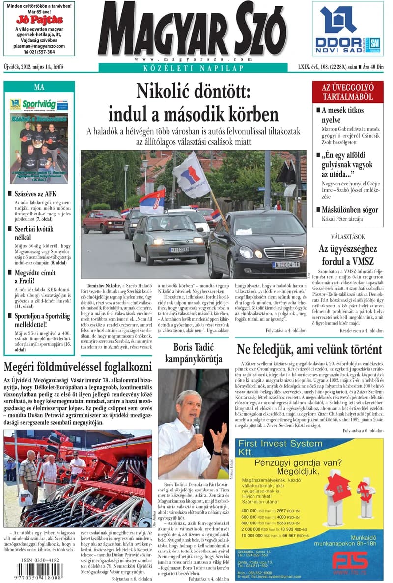 Magyar Szó, 69. évf. 2012. május 14. 108. sz. 1–16. oldal