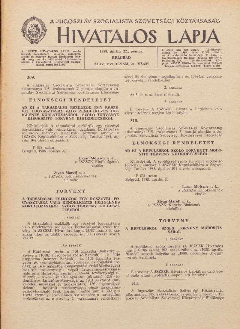 A Jugoszláv Szocialista Szövetségi Köztársaság Hivatalos Lapja, 44. évf. 1988. április 22. 24. sz. 657–676. oldal