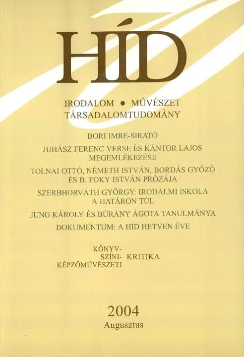 Híd, 68. évf. 2004. augusztus. 8. sz. 1005–1164. oldal
