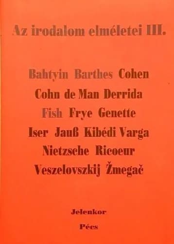 Az ​irodalom elméletei III.