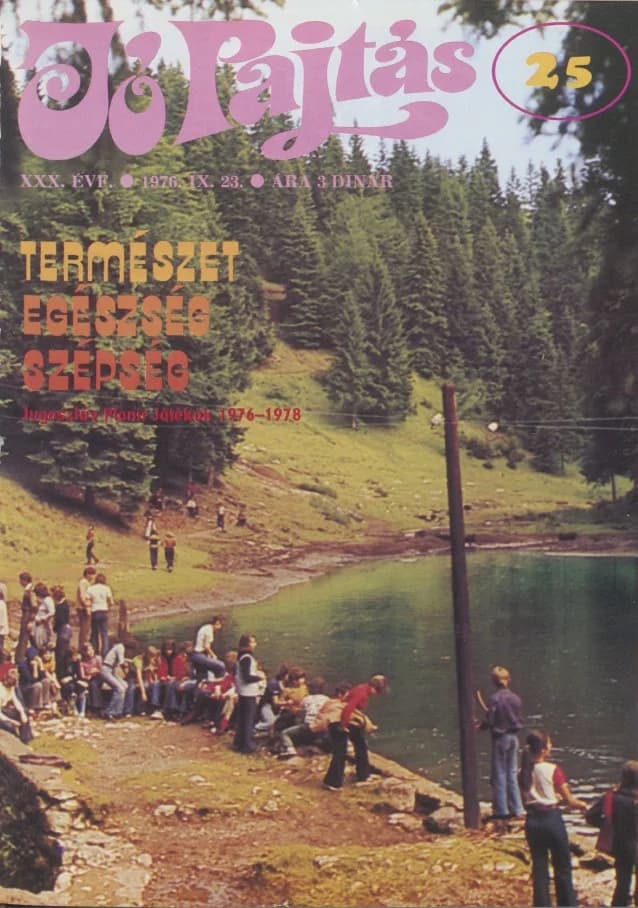 Jó Pajtás, 30. évf. 1976. szeptember 23. 25. sz.