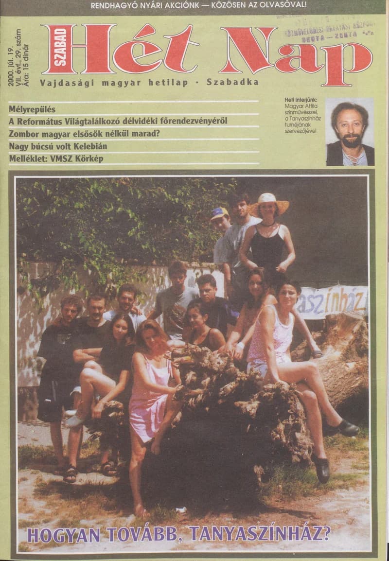 Szabad Hét Nap, 7. évf. 2000. július 19. 29. sz.