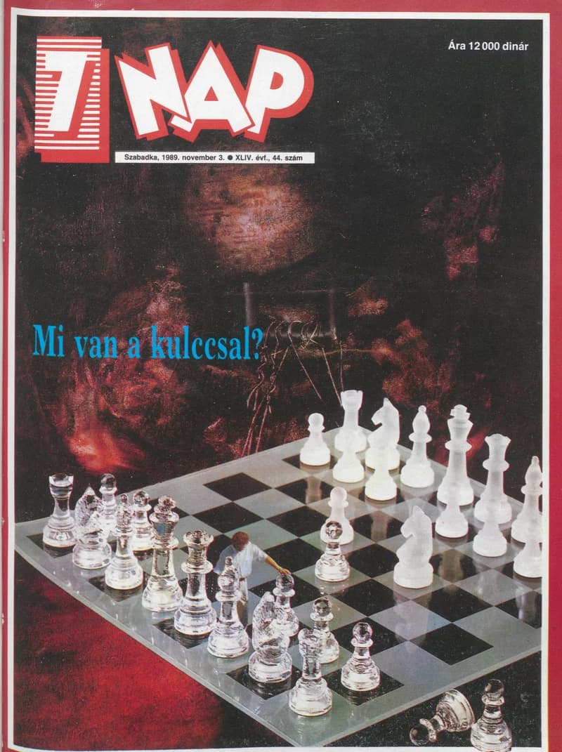 7 Nap, 44. évf. 1989. november 3. 44. sz. 1–68. oldal