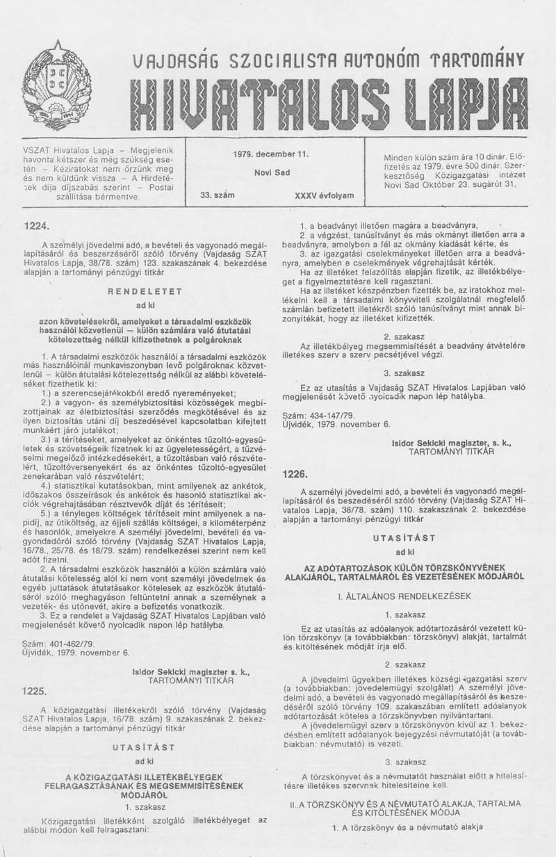 Vajdaság Szocialista Autonóm Tartomány Hivatalos Lapja, 35. évf. 1979. december 11. 33. sz. 1405–1440. oldal