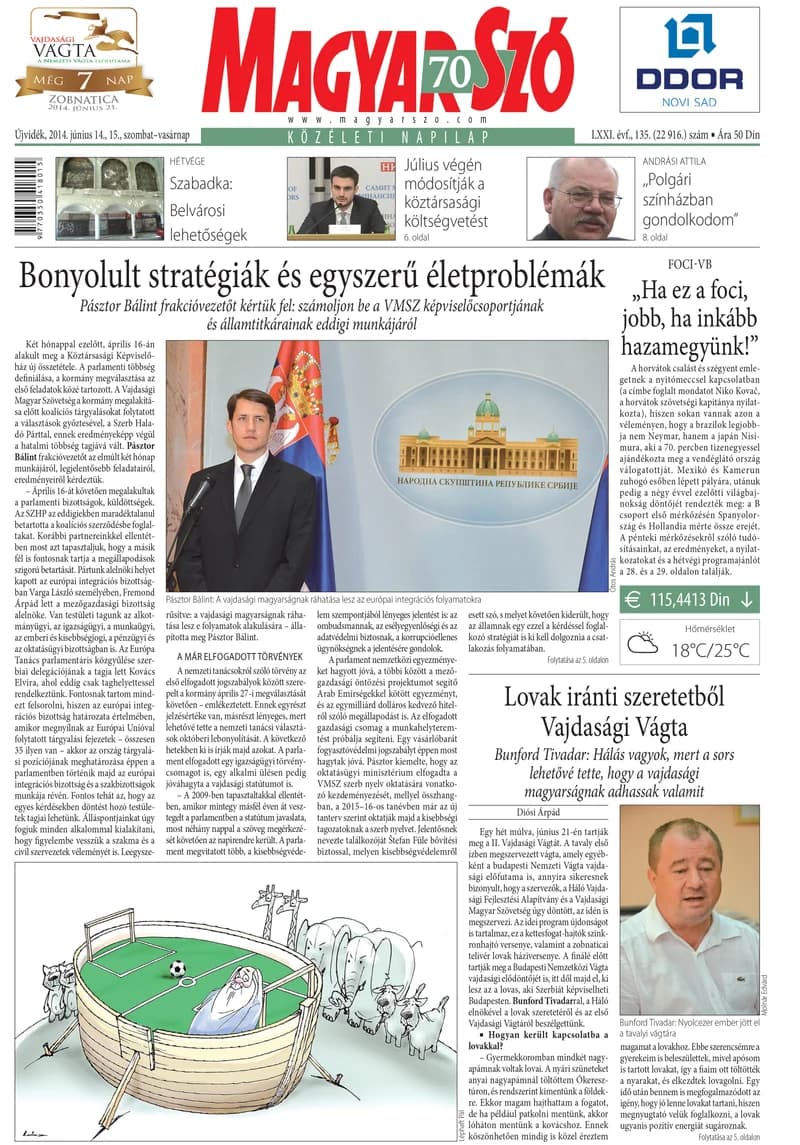 Magyar Szó, 71. évf. 2014. június 14. – 15. 135. sz. 1–32. oldal