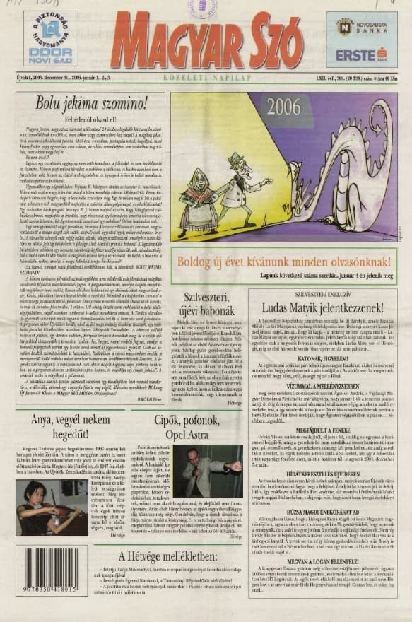 Magyar Szó, 62. évf. 2005. december 31. – 2006. január 3. 308. sz. 1–36. oldal