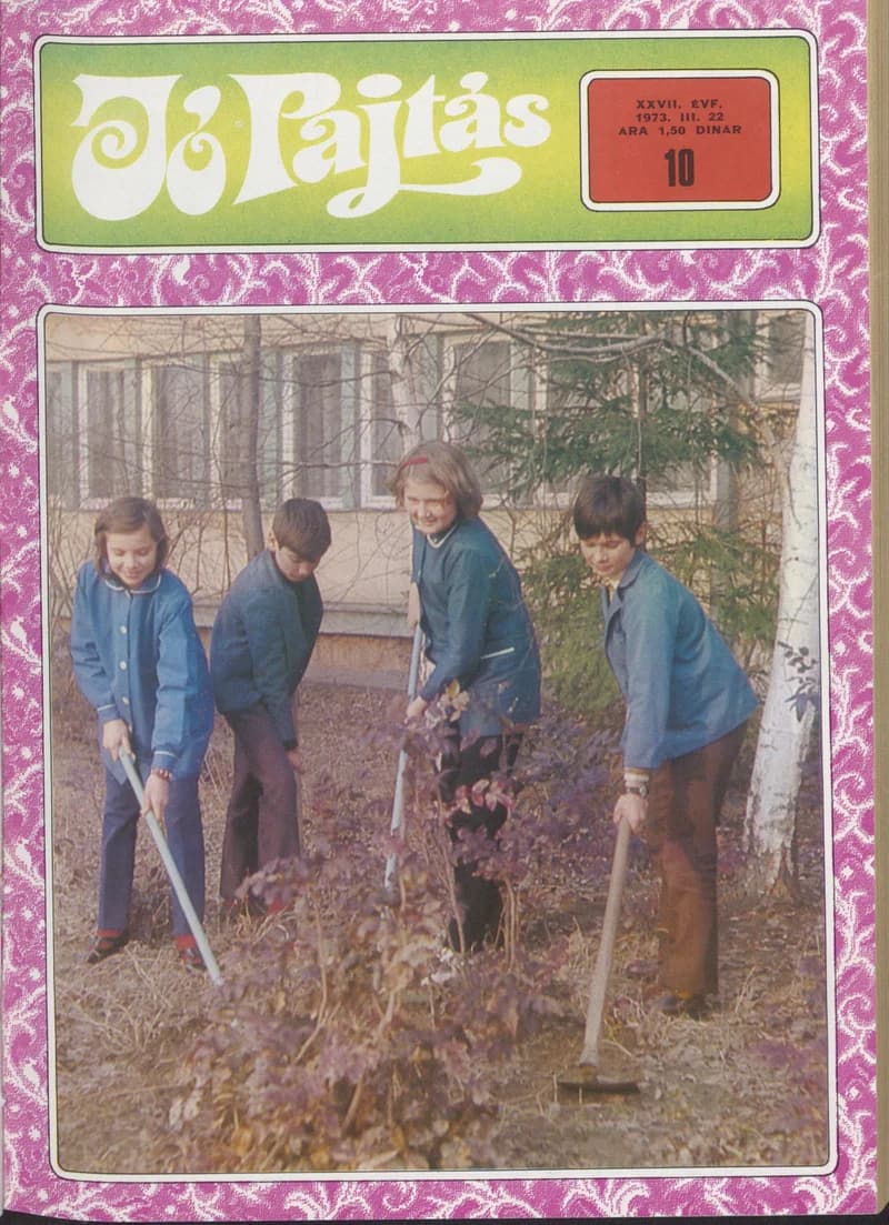 Jó Pajtás, 27. évf. 1973. március 22. 10. sz.