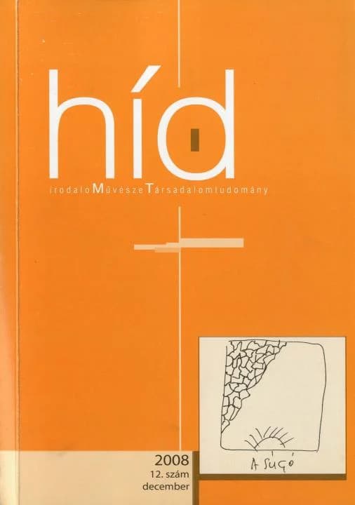 Híd, 72. évf. 2008. december. 12. sz. 1–133. oldal