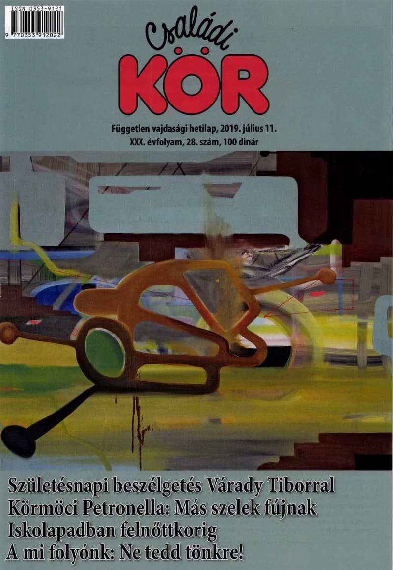 Családi Kör, 30. évf. 2019. július 11. 28. sz.