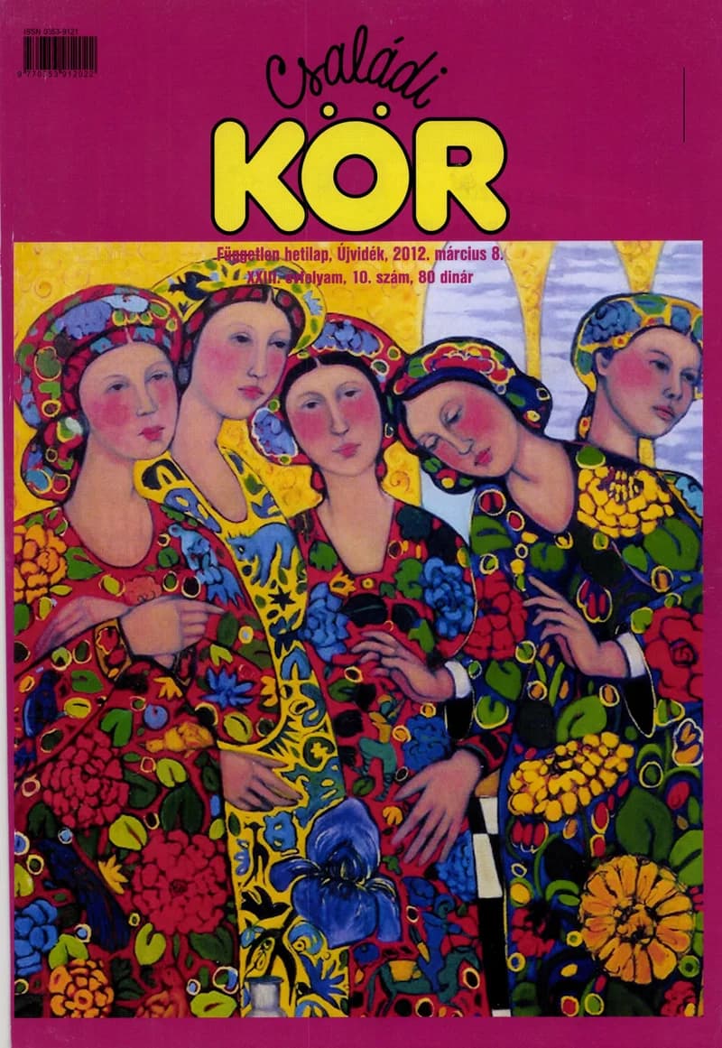 Családi Kör, 23. évf. 2012. március 8. 10. sz.