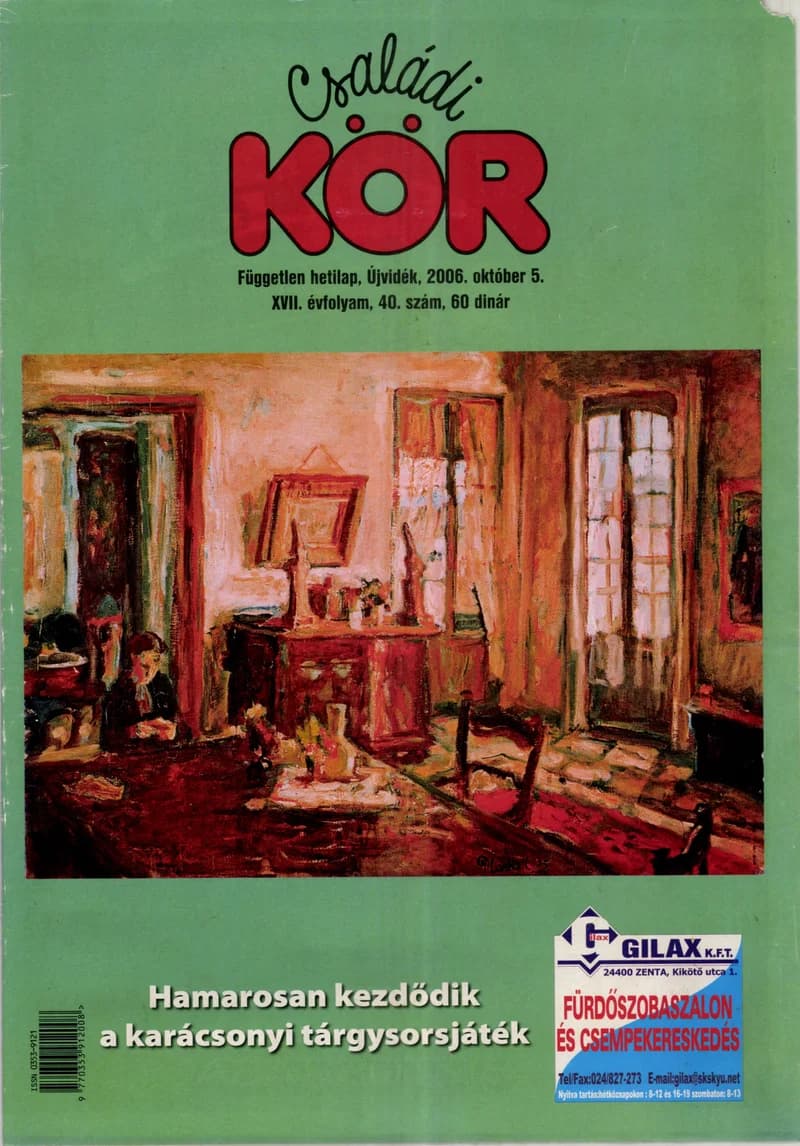 Családi Kör, 17. évf. 2006. október 5. 40. sz.