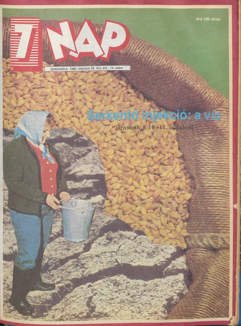 7 Nap, 41. évf. 1986. március 28. 13. sz. 1–68. oldal