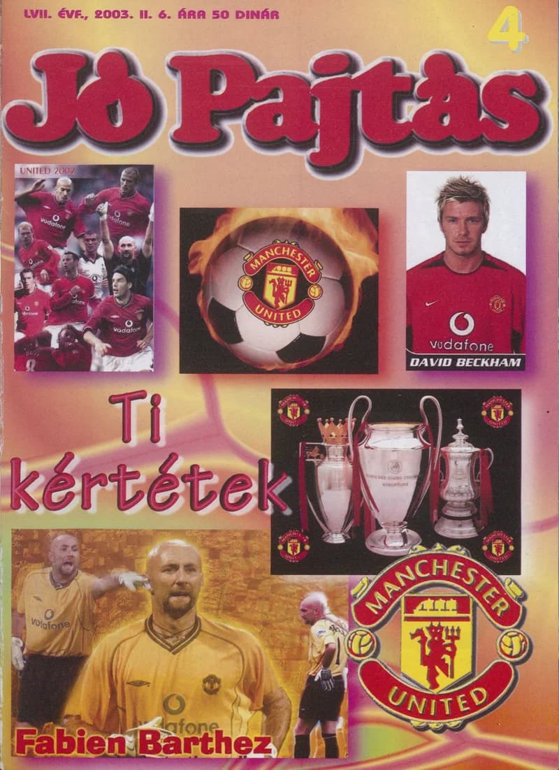 Jó Pajtás, 57. évf. 2003. február 6. 4. sz.