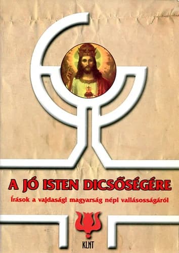 A jó Isten dicsőségére