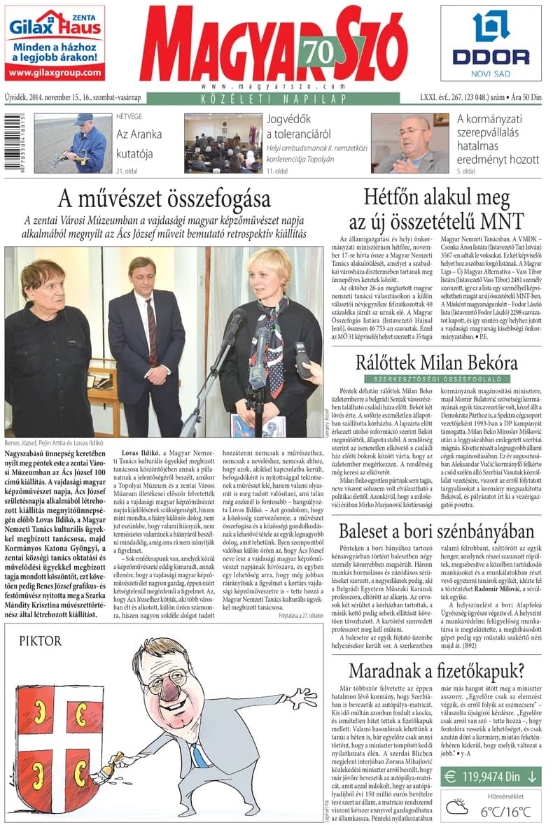 Magyar Szó, 71. évf. 2014. november 15. – 16. 267. sz. 1–32. oldal