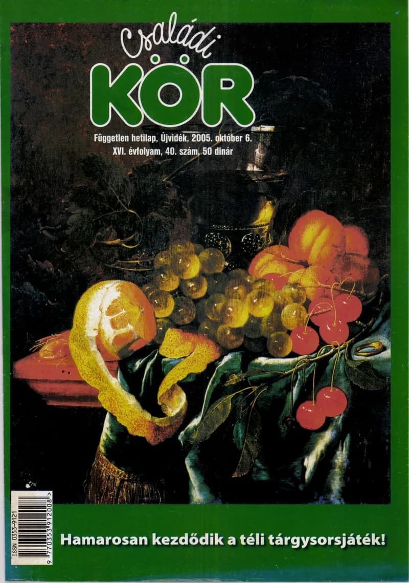 Családi Kör, 16. évf. 2005. október 6. 40. sz.