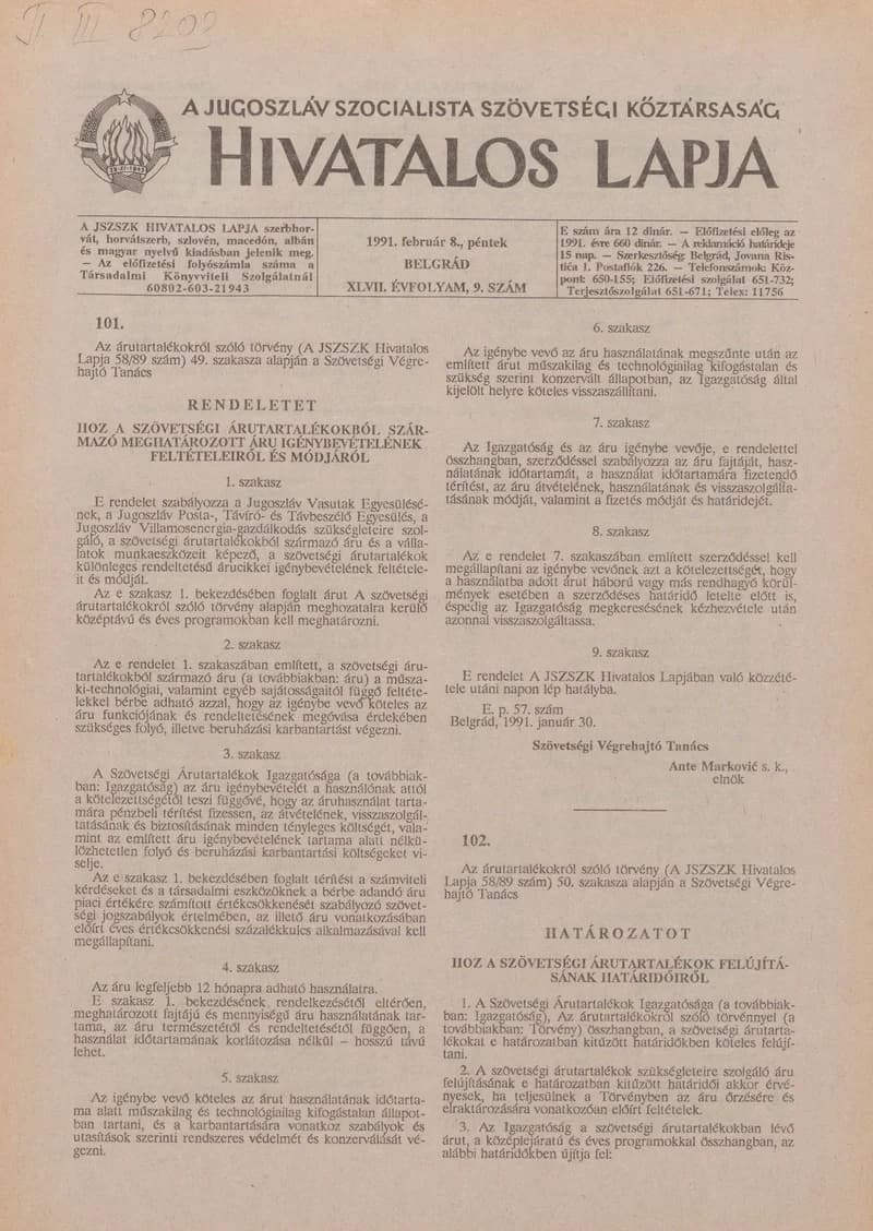 A Jugoszláv Szocialista Szövetségi Köztársaság Hivatalos Lapja, 47. évf. 1991. február 8. 9. sz. 149–176. oldal