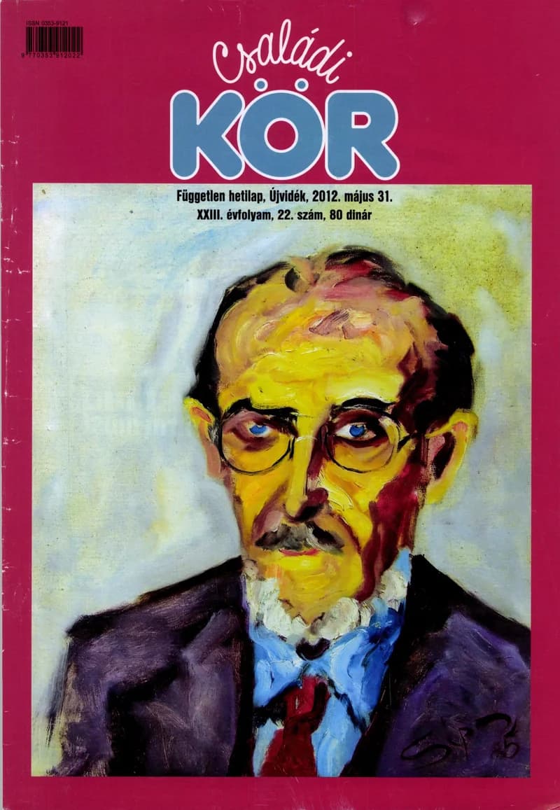 Családi Kör, 23. évf. 2012. május 31. 22. sz.