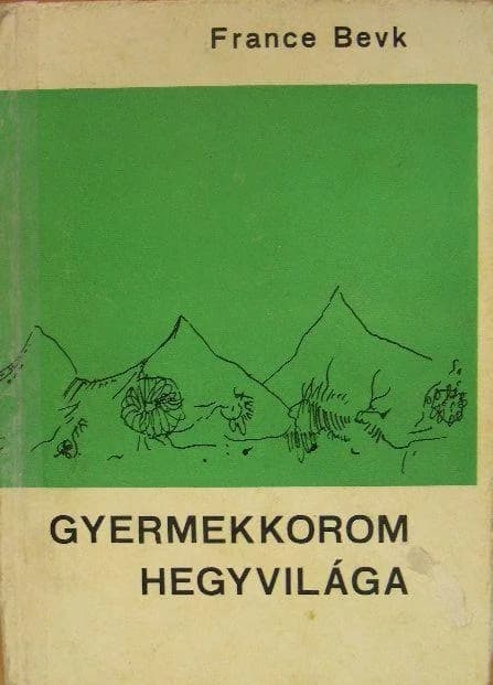 Gyermekkorom hegyvilága