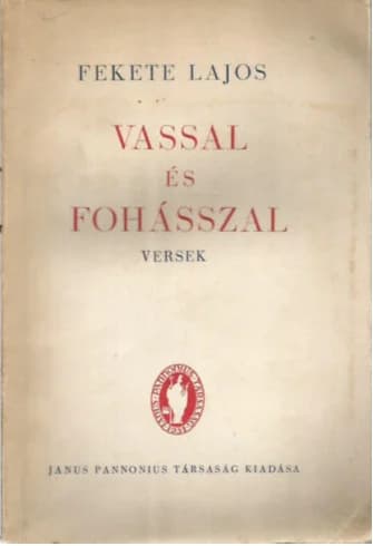 Vassal és fohásszal