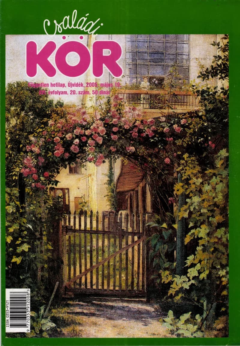 Családi Kör, 16. évf. 2005. május 19. 20. sz.