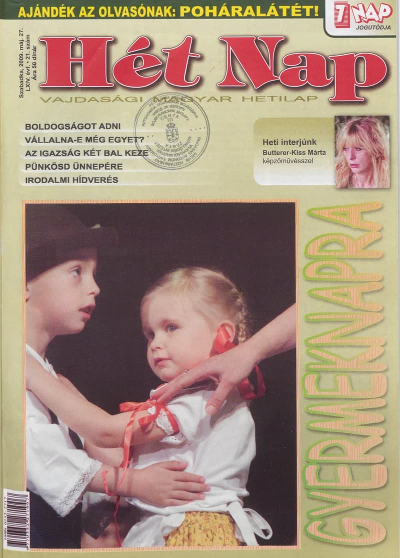 7 Nap, 64. évf. 2009. május 27. 21. sz.