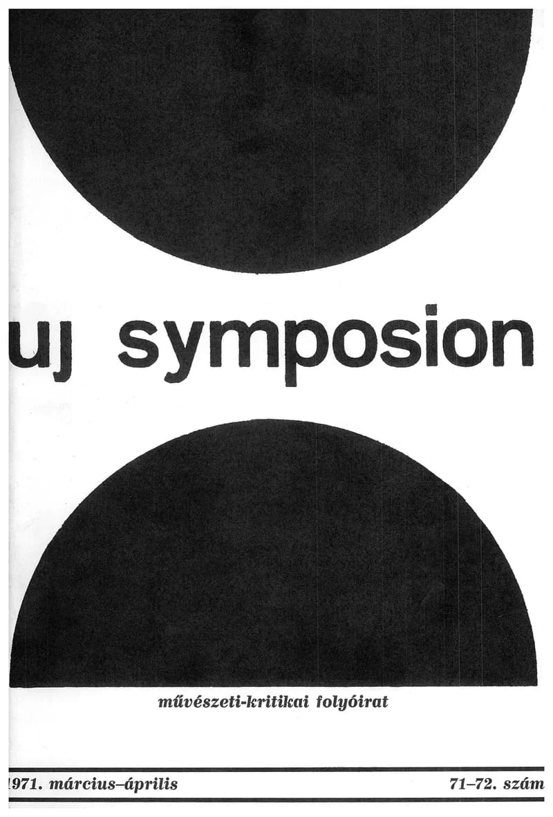 Új Symposion, 7. évf. 1971. március – április. 71–72. sz. 117–188. oldal