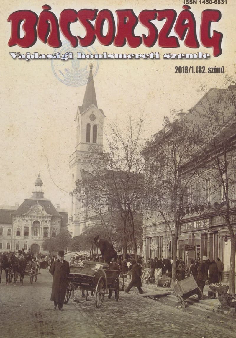 Bácsország, 24. évf. 2018. 1. sz.