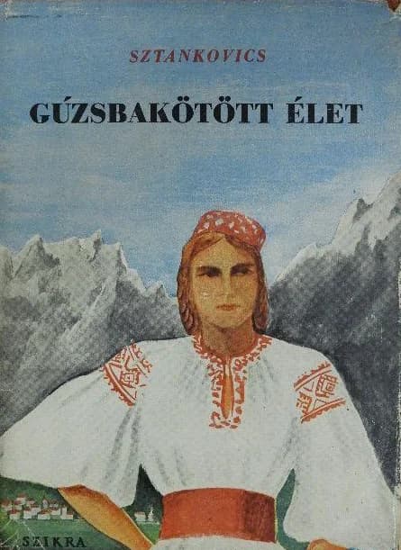 Gúzsbakötött élet