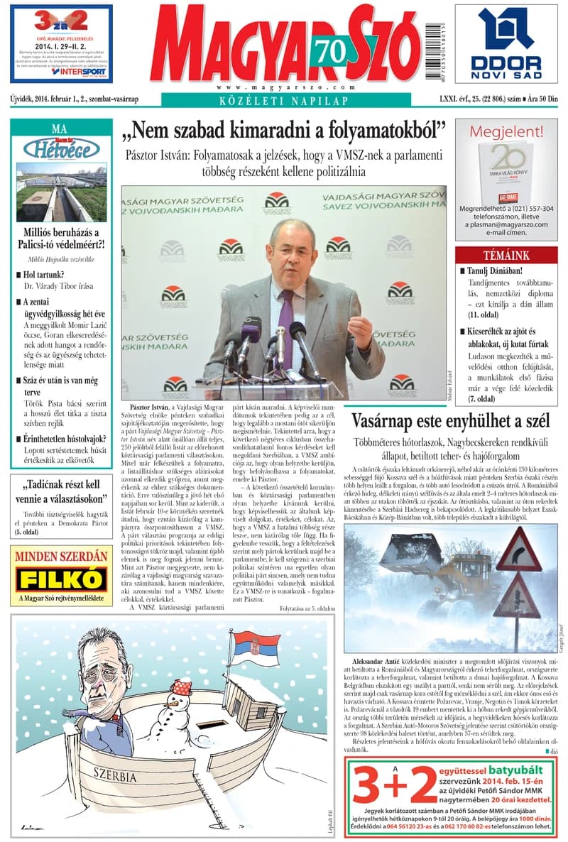 Magyar Szó, 71. évf. 2014. február 1. – 2. 25. sz. 1–32. oldal